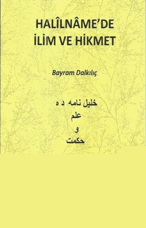Halilnamede İlim ve Hikmet