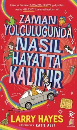 Zaman Yolculuğunda Nasıl Hayatta Kalınır