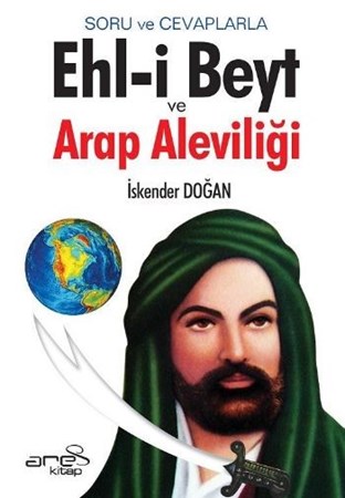 Soru Ve Cevaplarla Ehl I Beyt Ve Arap Aleviliği