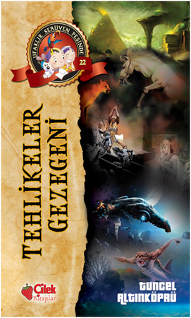 Tehlikeler Gezegeni /  / Ufaklık Serüven Peşinde 22