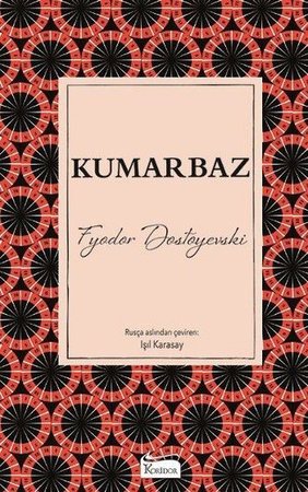 Kumarbaz (Bez Ciltli)