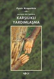 Karşılıklı Yardımlaşma Evrimin Bir Faktörü