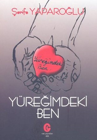 Yüreğimdeki Ben