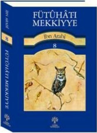Fütuhat-ı Mekkiyye 8