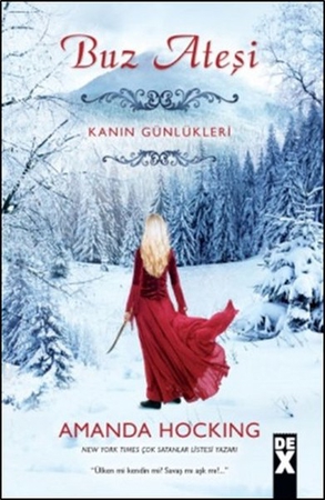 Buz Ateşi / Kanin Günlükleri