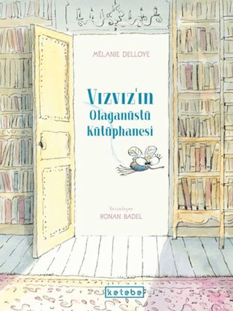 Vızvız'ın Olağanüstü Kütüphanesi