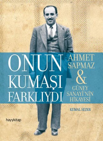 Onun Kumaşı Farklıydı