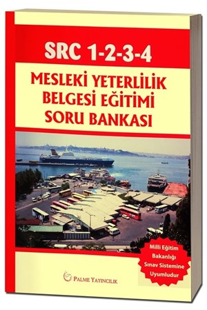 SRC 1-2-3-4 Mesleki Yeterlilik Belgesi Eğitimi Soru Bankası