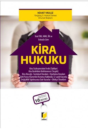 Yeni TBK, HMK, İİk ve İstinafa Göre Kira Hukuku