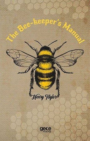 The Bee Keeper's Manual