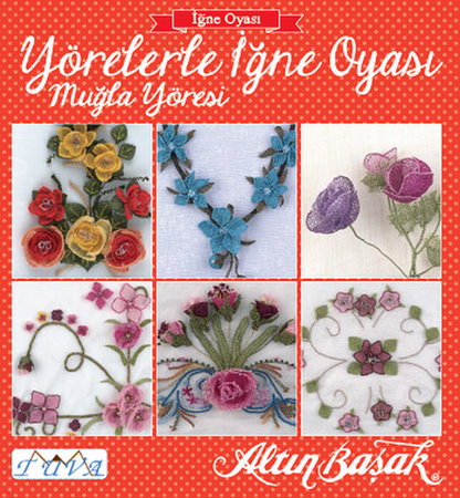 Yörelerle ığne Oyası - Muğla Yöresi