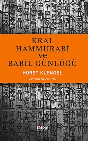 Kral Hammurabi ve Babil Günlüğü