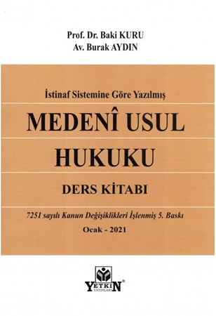 İstinaf Sistemine Göre Yazılmış Medeni Usul Hukuku Ders Kitabı
