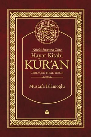 Hayat Kitabı Kur’an Nüzul Sırasına Göre / Hafız Boy