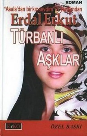 Türbanlı Aşklar Ciltli