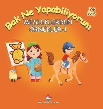 Bak Ne Yapabiliyorum Mesleklerden Örnekler Set