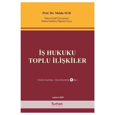 İş Hukuku Toplu İlişkiler
