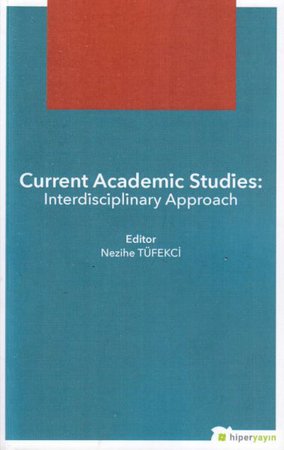 Current Academic Studies: Interdisciplinary Approach