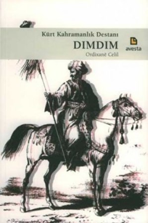 Kürt Kahramanlık Destanı Dımdım