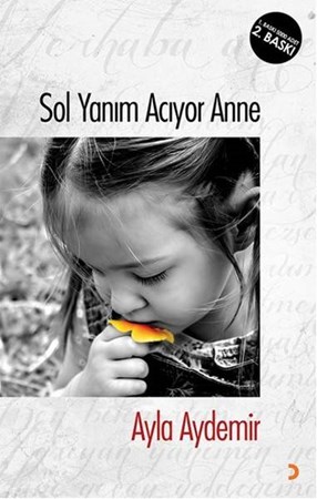 Sol Yanım Acıyor Anne