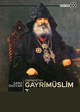 Osmanlı’nın Gayrimüslim Tarihinden Notlar