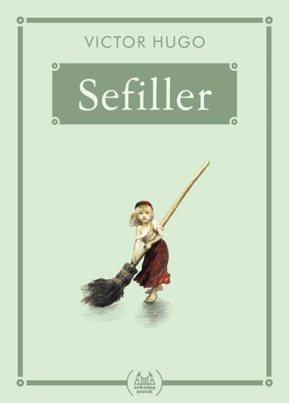 Sefiller - Gökkuşağı Cep Kitap