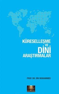 Küreselleşme Ve Dini Araştırmalar