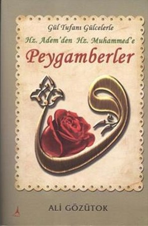Hz. Adem'den Hz. Muhammed'e Peygamberler