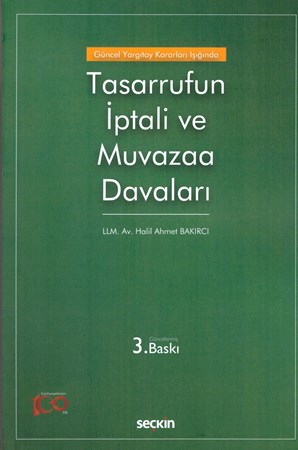 Tasarrufun İptali ve Muvazaa Davaları