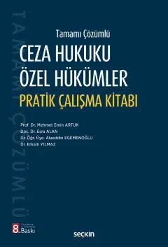 Tamamı ÇözümlüCeza Hukuku Özel Hükümler Pratik Çalışma Kitabı