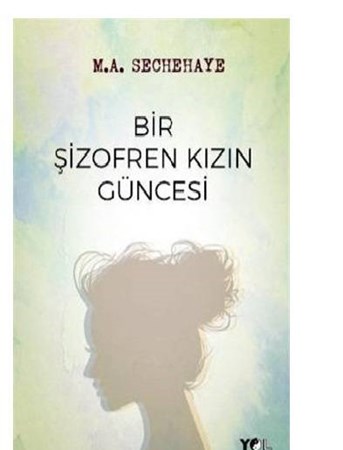 Bir Şizofren Kızın Güncesi