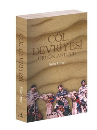 Çöl Devriyesi Ürdün Anıları