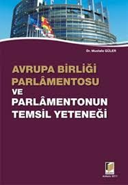 Avrupa Birliği Parlamentosu Ve Parlamentonun Temsil Yeteneği