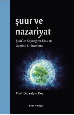 Şuur Ve Nazariyat