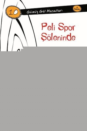 Peli Spor Şöleninde-Gümüş Göl Mesalları