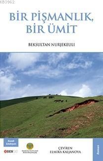 Bir Pişmanlık Bir Ümit