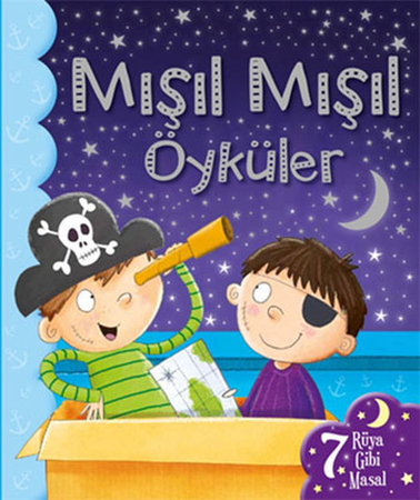 Mışıl Mışıl Öyküler - Erkekler İçin