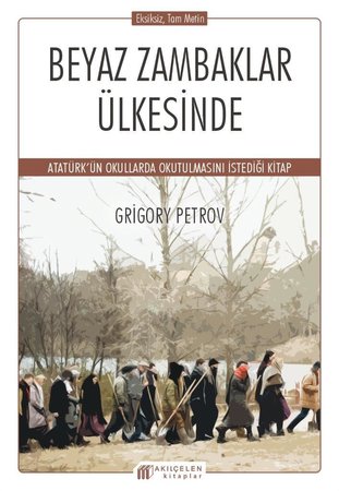 Beyaz Zambaklar Ülkesinde