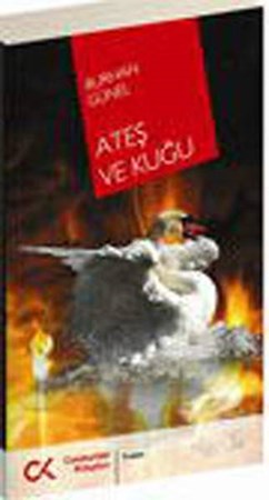Ateş Ve Kuğu