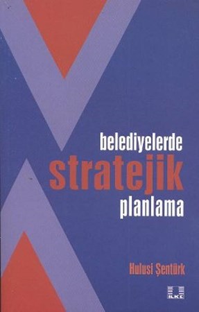 Belediyelerde Stratejik Planlama