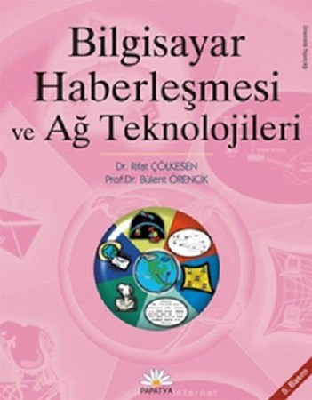 Bilgisayar Haberleşmesi Ve Ağ Teknolojileri