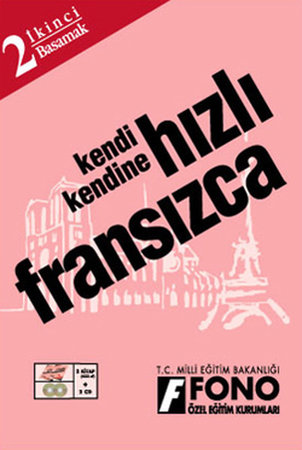 Kendi Kendine Hızlı Fransızca 2. Basamak
