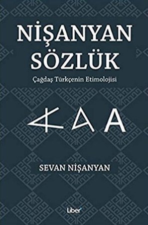 Nişanyan Sözlük - Çağdaş Türkçenin Etimolojisi