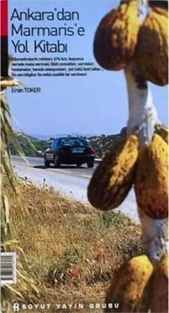 Ankara'dan Marmaris'e Yol Kitabı Türkiye Karayolları Haritası