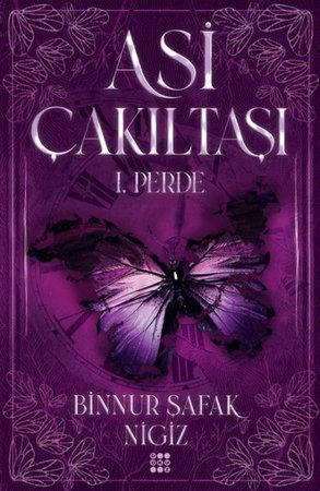 Asi Çakıltaşı 1. Perde (Ciltli)