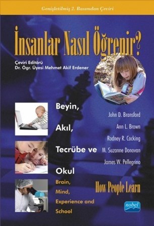 İnsanlar Nasıl Öğrenir? Beyin Akıl Tecrübe Ve Okul