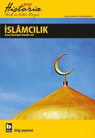 Historia 1923 Tarih Ve Kültür Dergisi Sayı 3