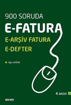 900 Soruda E Fatura E Arşiv Fatura E Defter