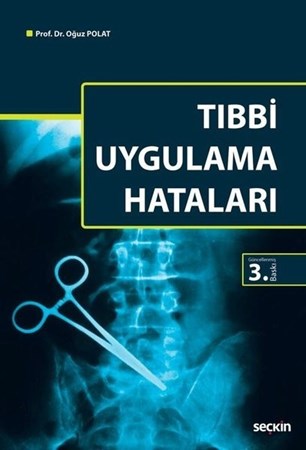 Tıbbi Uygulama Hataları