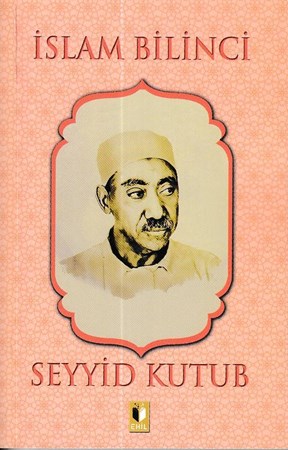 İslam Bilinci Seyyid Kutub